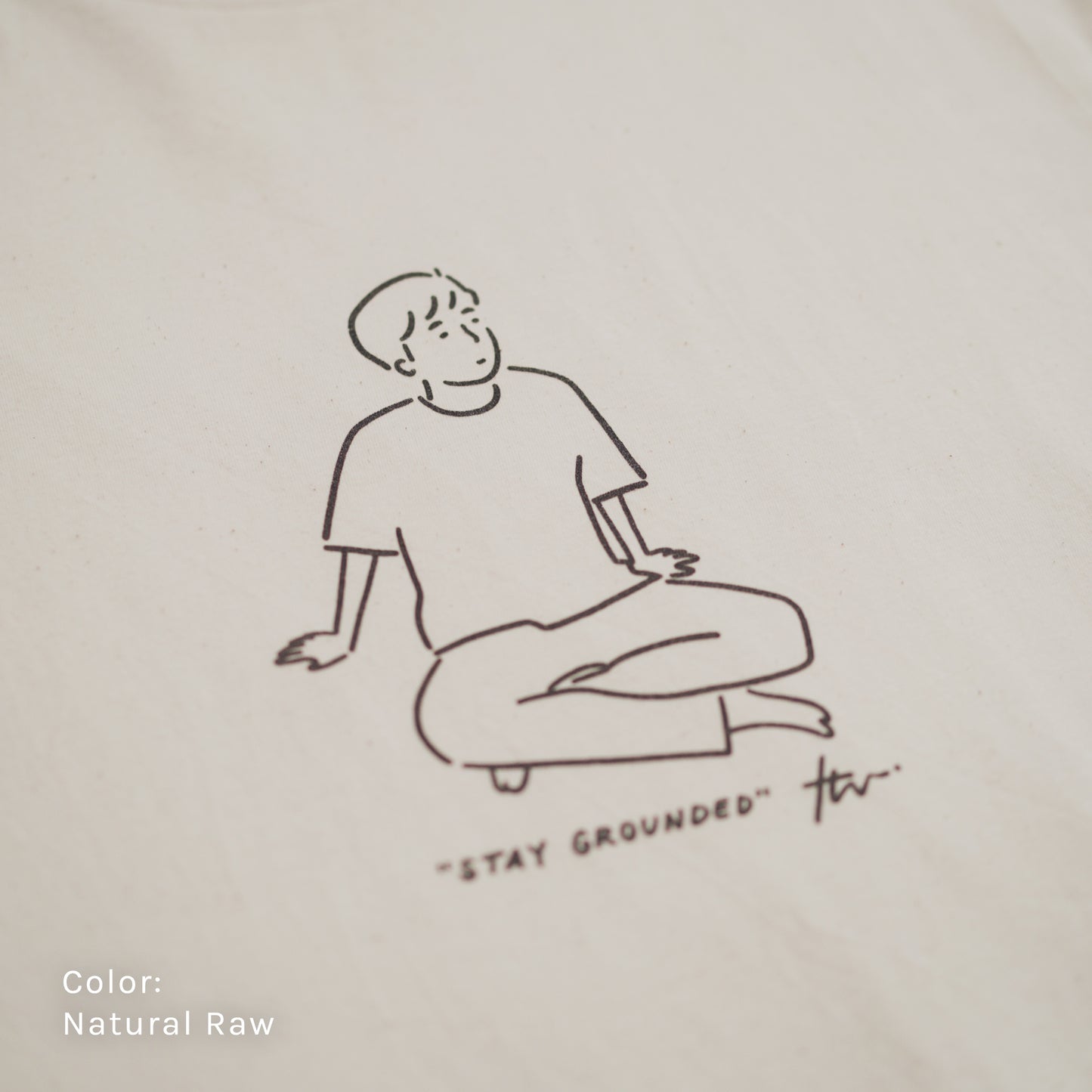 Stay Grounded Tee (Natural Raw)