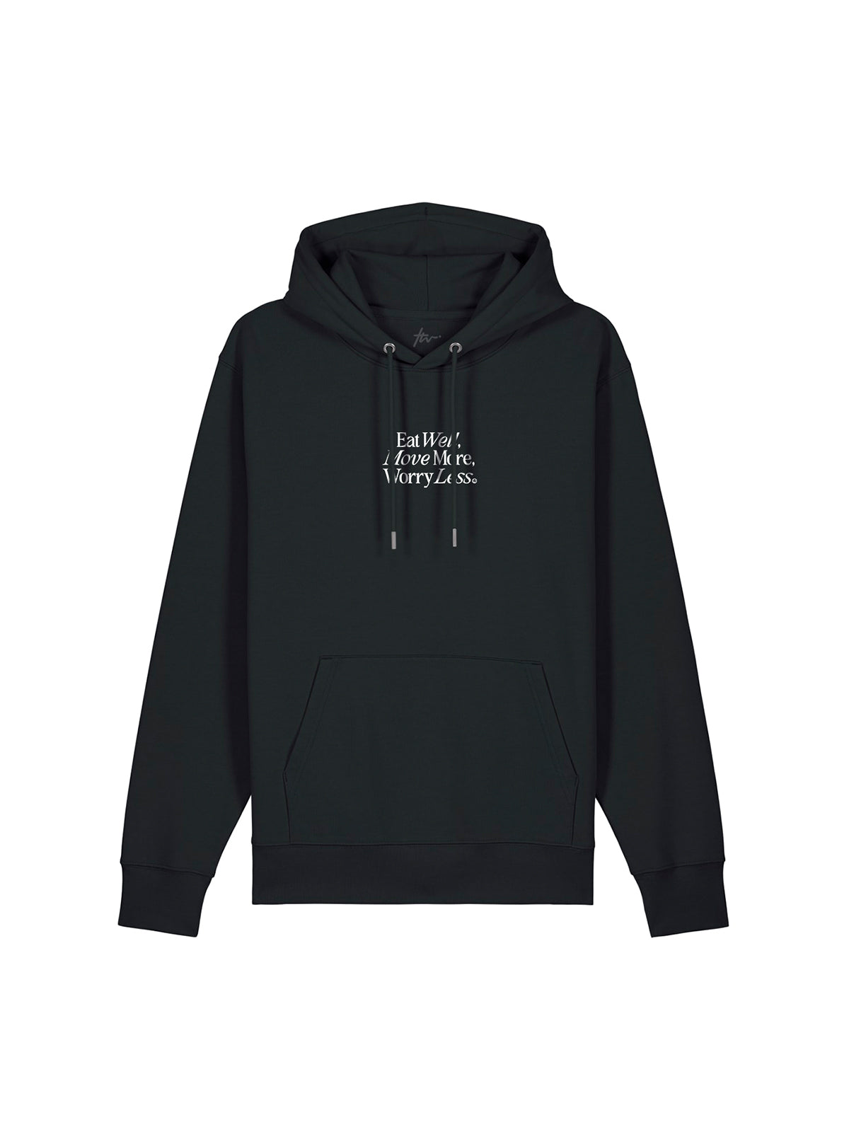 Eat Well, Move More, Worry Less Hoodie (Black)