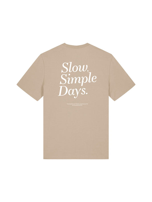 Slow Simple Days T-Shirt (Desert Dust)