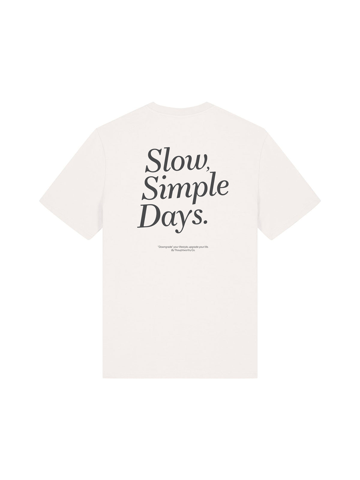 Slow Simple Days T-Shirt (Off White)